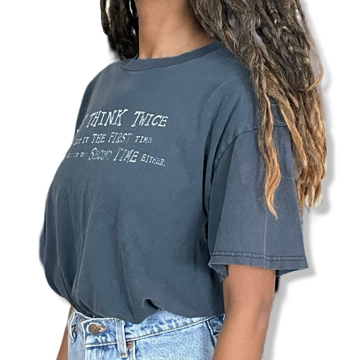 Y2K VTG DON'T THINK TWICE SASSY HUMOR DISTRESSED STATEMENT T-SHIRT (L)