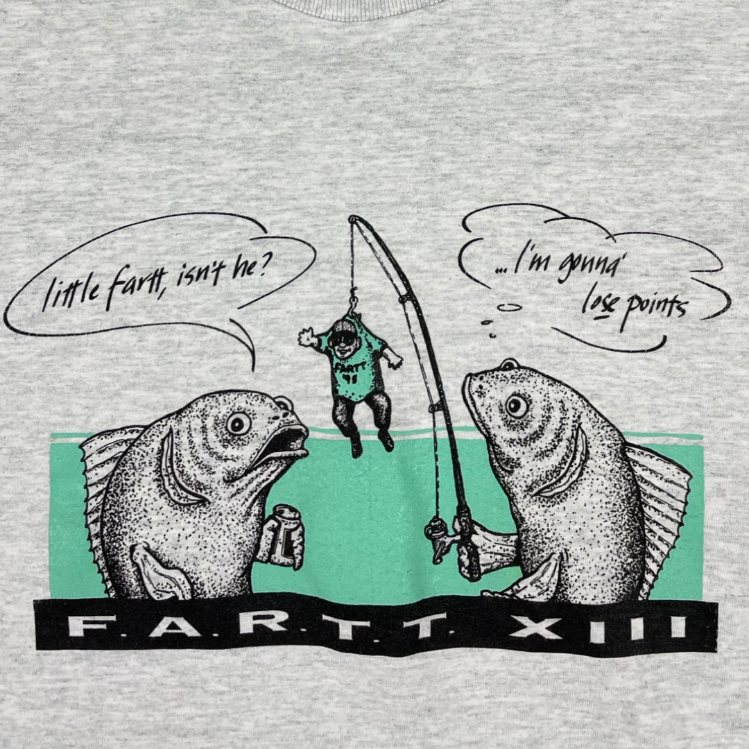 90s "LITTLE FART, I'M GONNA LOSE POINTS" FISHING T-SHIRT (L)